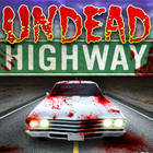 undead highway